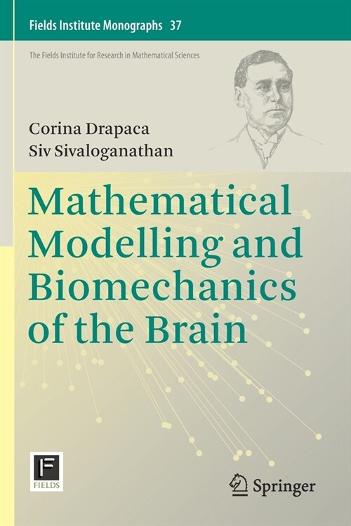 Mathematical Modelling and Biomechanics of the Brain (Paperback, 2019)