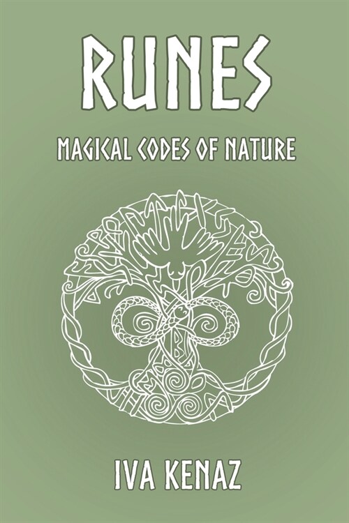 Runes: Magical Codes of Nature (Paperback)