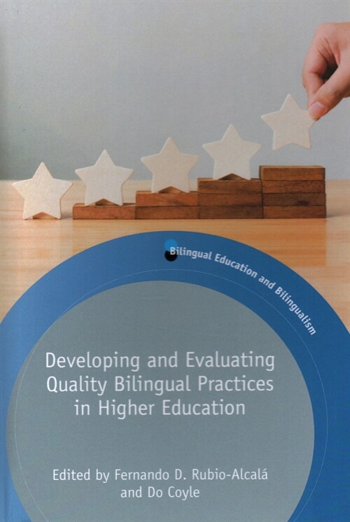 Developing and Evaluating Quality Bilingual Practices in Higher Education (Hardcover)