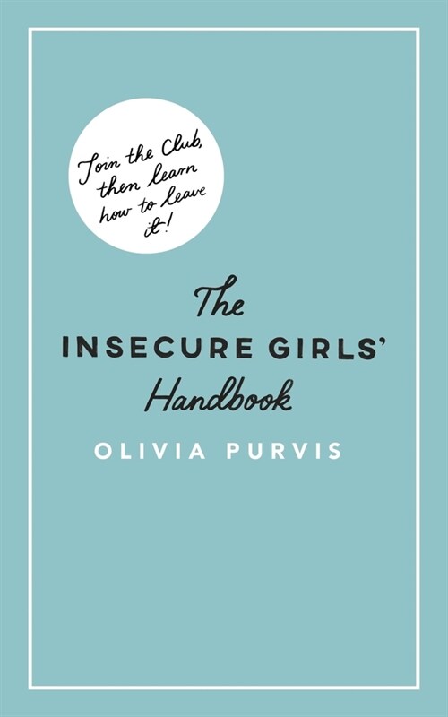 The Insecure Girls Handbook (Paperback)