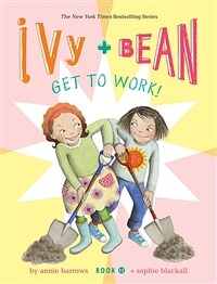 Ivy + Bean get to work! 