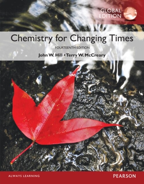 Chemistry For Changing Times, Global Edition -- Mastering Chemistry without Pearson eText (Package, 14 ed)