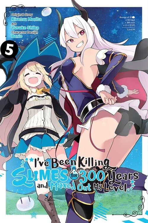 Ive Been Killing Slimes for 300 Years and Maxed Out My Level, Vol. 5 (Paperback)