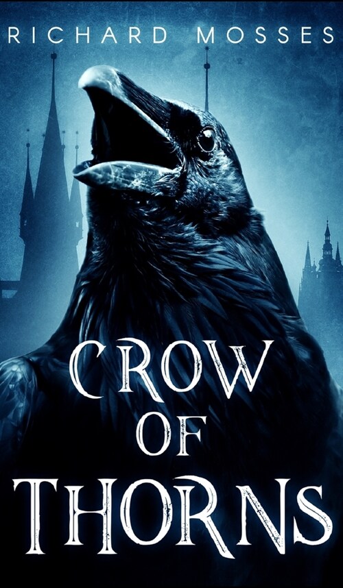 Crow Of Thorns (Hardcover)