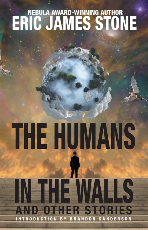 The Humans in the Walls: and Other Stories (Paperback)