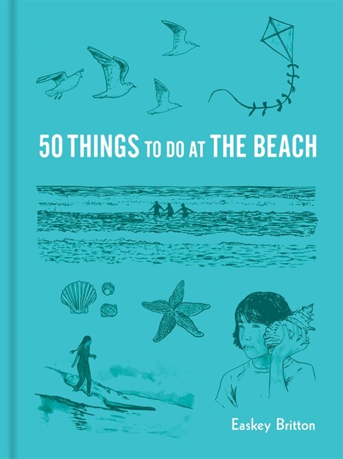 50 Things to Do at the Beach (Hardcover)