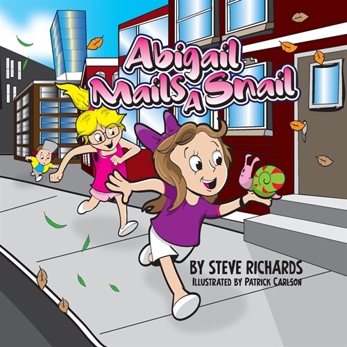 Abigail Mails A Snail (Paperback)