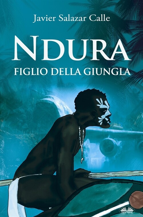 Ndura. Figlio della Giungla (Paperback)