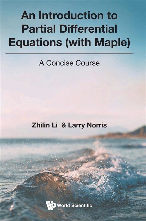 Introduction to Partial Differential Equations (with Maple) (Hardcover)
