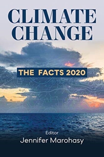 Climate Change: The Facts 2020 (Paperback)