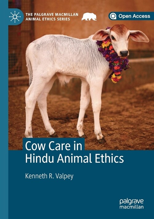 Cow Care in Hindu Animal Ethics (Paperback)