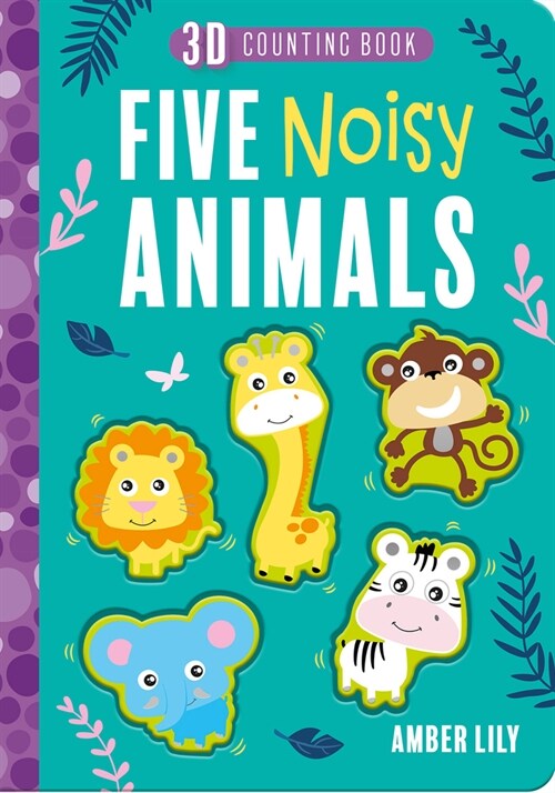 Five Noisy Animals (Board Books)