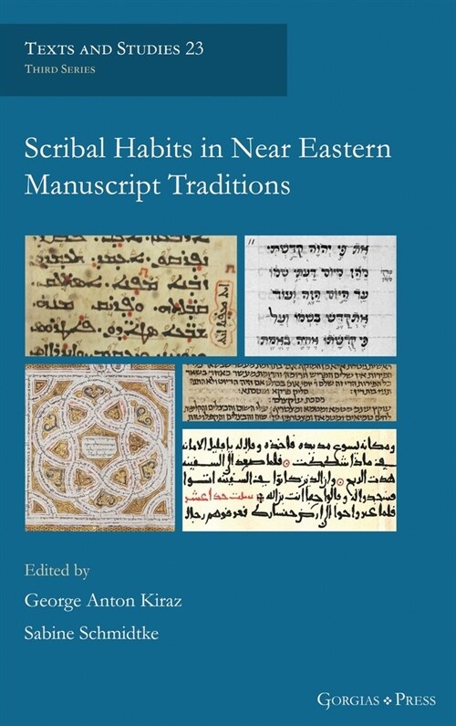 Scribal Habits in Near Eastern Manuscript Traditions (Hardcover)