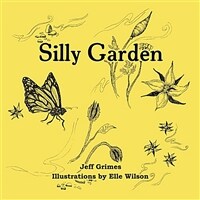 Silly Garden (Paperback)