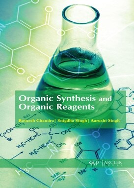 Organic Synthesis and Organic Reagents (Hardcover)