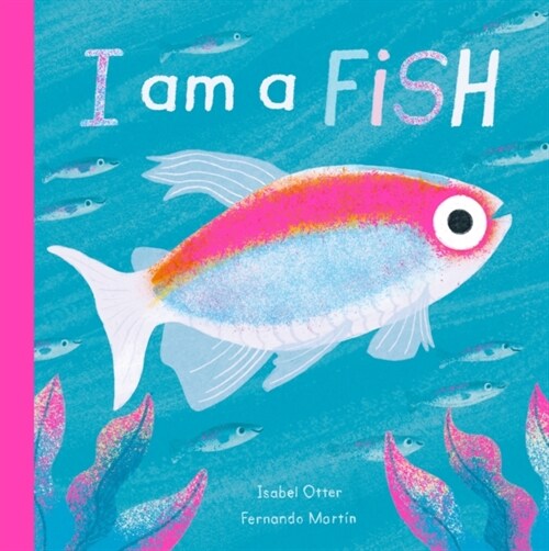 I am a Fish (Hardcover)