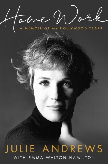 Home Work : A Memoir of My Hollywood Years (Paperback)