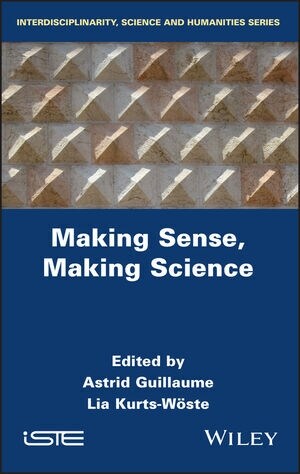 Making Sense, Making Science (Hardcover)