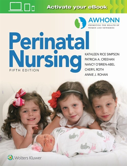 Awhonns Perinatal Nursing (Paperback, 5, Fifth, Revised)