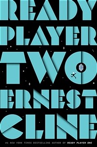 Ready Player Two : A Novel (Paperback)