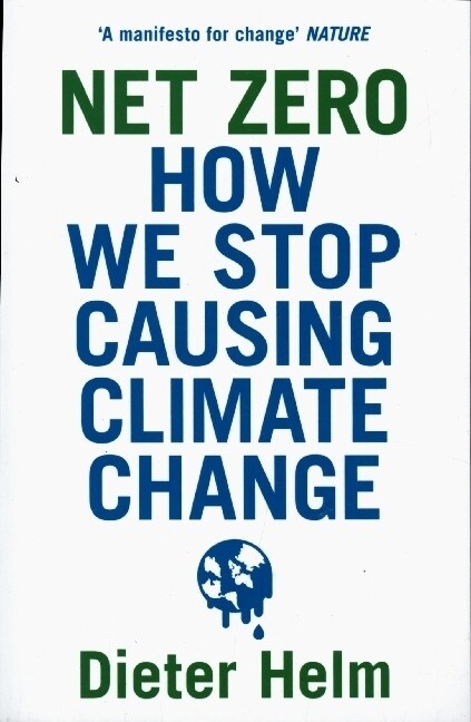 Net Zero : How We Stop Causing Climate Change (Paperback)