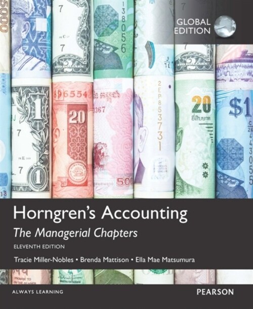 MyLab Accounting with Pearson eText for Horngrens Accounting, Global Edition (Multiple-component retail product, 11 ed)