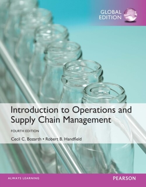 Introduction to Operations and Supply Chain Management OLP witheText, Global Edition (Package, 4 ed)