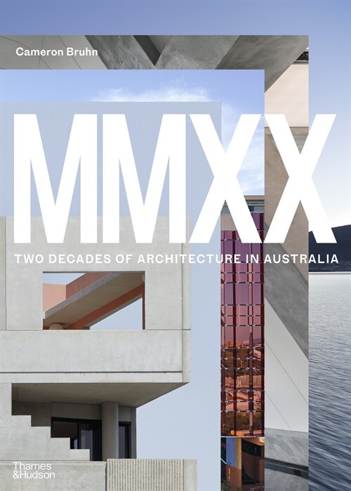 MMXX : Two Decades of Architecture in Australia (Paperback)