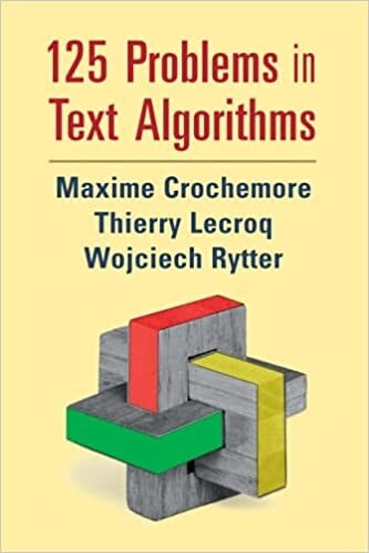 125 Problems in Text Algorithms : with Solutions (Paperback)