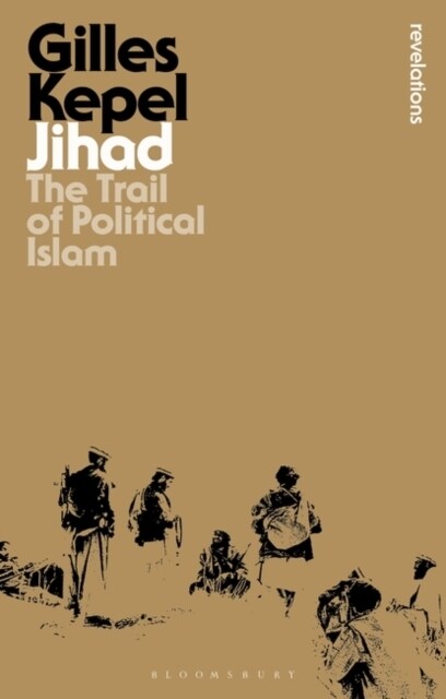 Jihad : The Trail of Political Islam (Paperback, 5 ed)