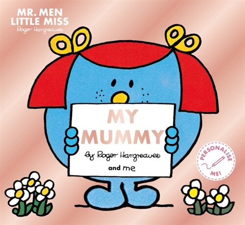 Mr. Men Little Miss: My Mummy (Paperback)