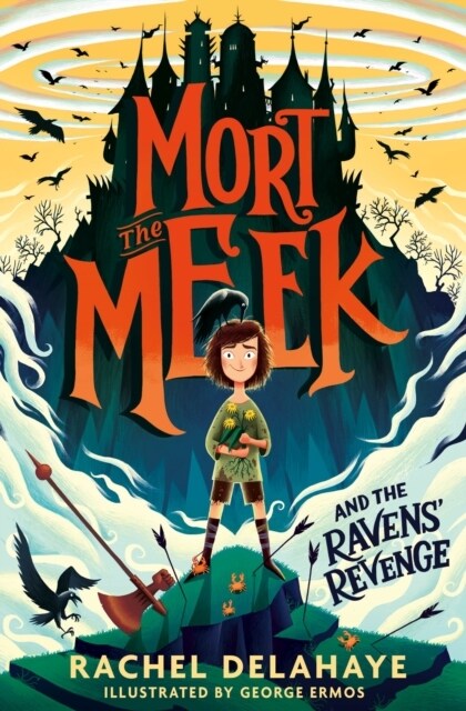 Mort the Meek and the Ravens Revenge (Paperback)