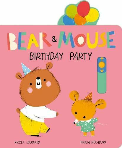 [중고] Bear and Mouse Birthday Party (Novelty Book)