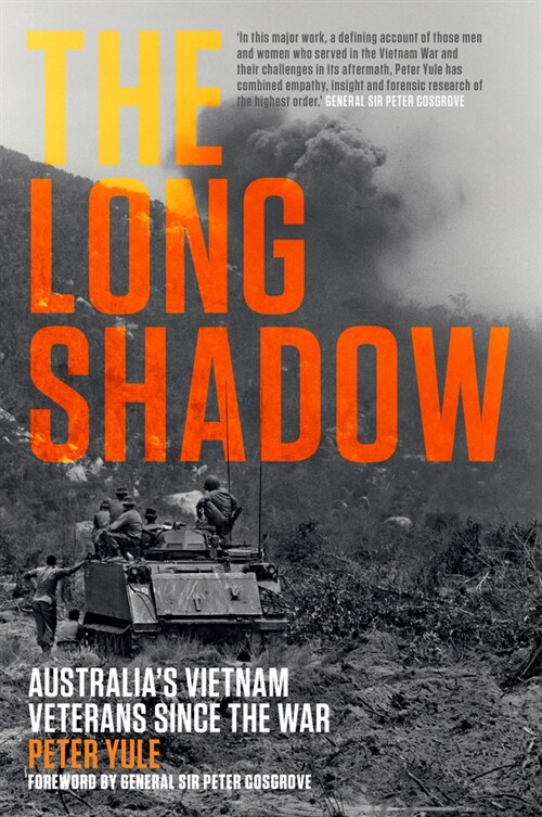 The Long Shadow: Australias Vietnam Veterans Since the War (Hardcover)