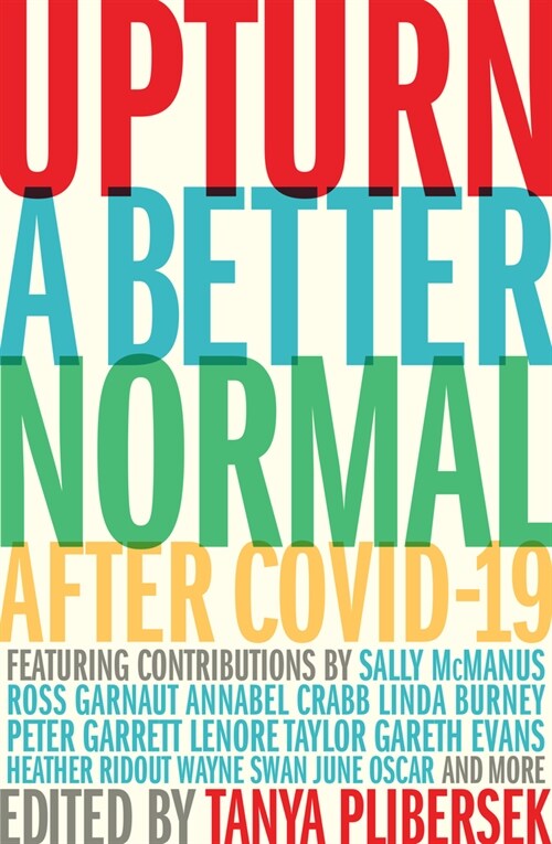 Upturn: A Better Normal After Covid-19 (Paperback)