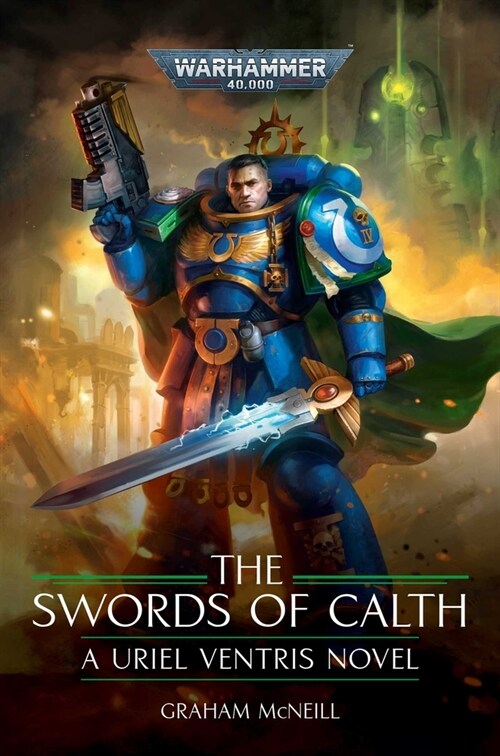 The Swords of Calth (Hardcover)