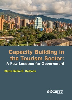 Capacity Building in the Tourism Sector: A Few Lessons for Government (Hardcover)