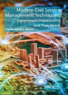 Modern Civil Service Management Techniques: Government Departments and Their Needs (Hardcover)