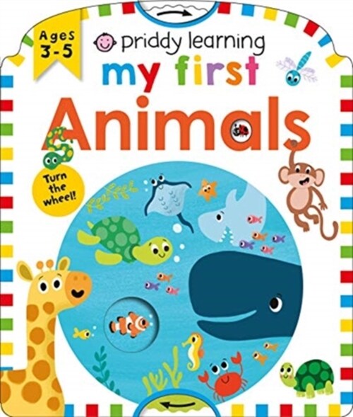 Priddy Learning; My First Animals (Board Book)