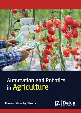 Automation and Robotics in Agriculture (Hardcover)