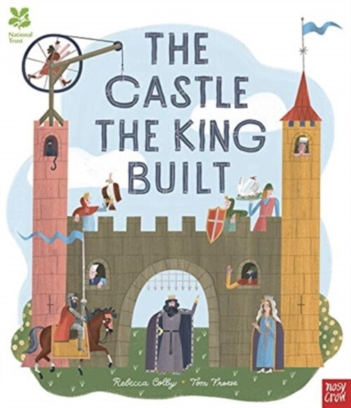 National Trust: The Castle the King Built (Hardcover)