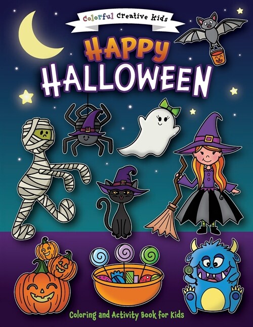 Happy Halloween Coloring and Activity Book (Paperback)