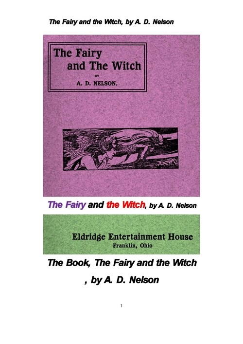동화와 마녀 (The Fairy and the Witch, by A. D. Nelson) 커버