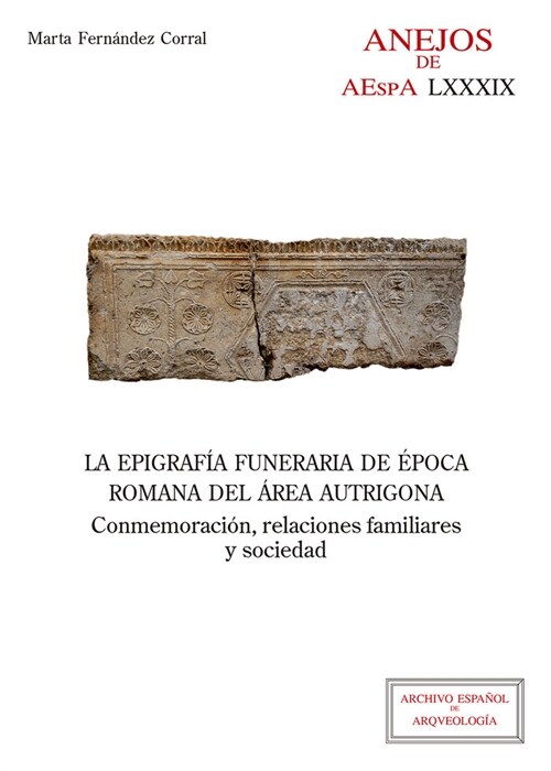 EPIGRAFIA FUNERARIA DE EPOCA ROMANA DEL (Book)