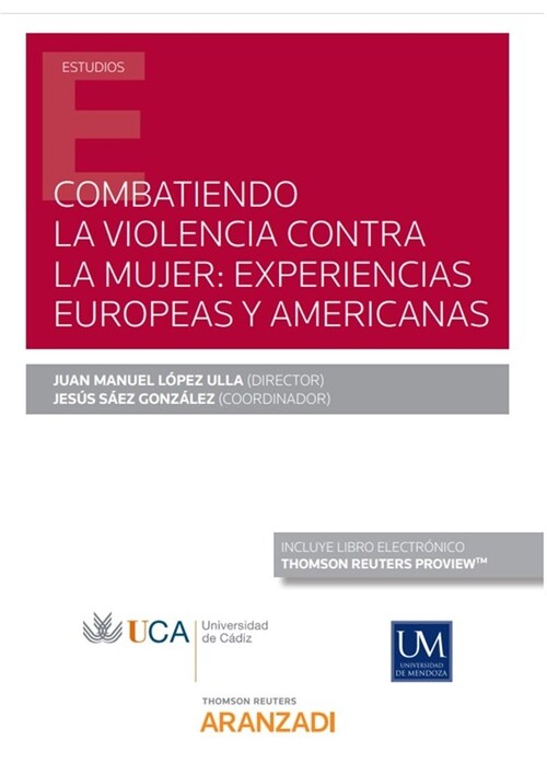 COMBATIENDO LA VIOLENCIA CONTRA LA MUJER EXPERIENCIAS EUROP (Book)