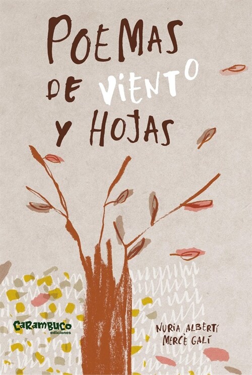 POEMAS DE VIENTO Y HOJAS (Book)