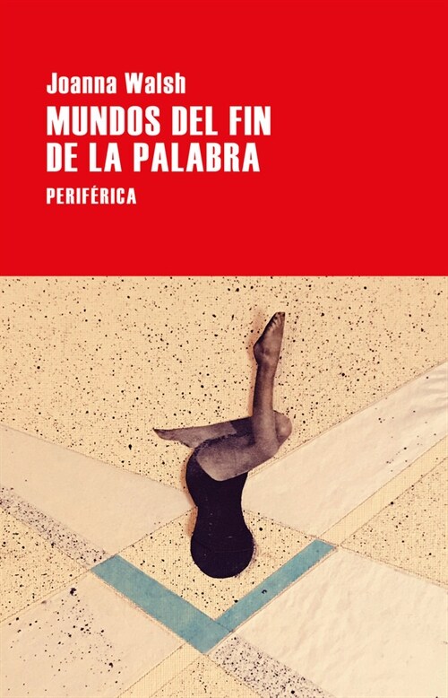 Mundos del Fin de la Palabra (Paperback)