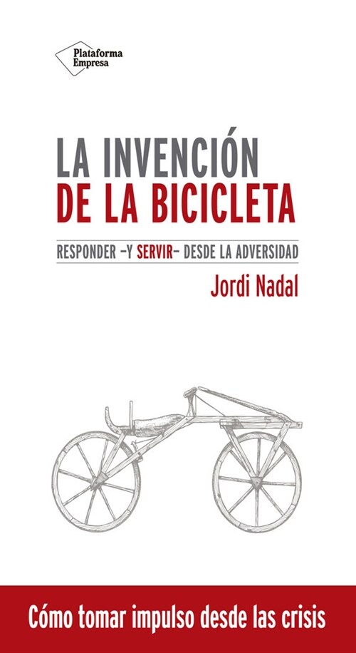 INVENCION DE LA BICICLETA,LA (Book)