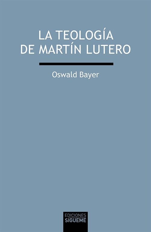 TEOLOGIA DE MARTIN LUTERO,LA (Book)