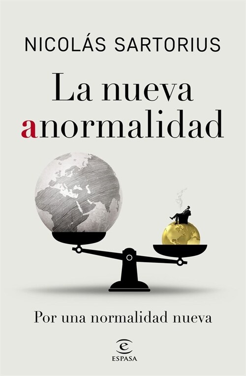 NUEVA ANORMALIDAD POR UNA NORMALIDAD,LA (Paperback)